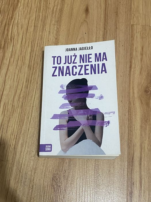 To już nie ma znaczenia