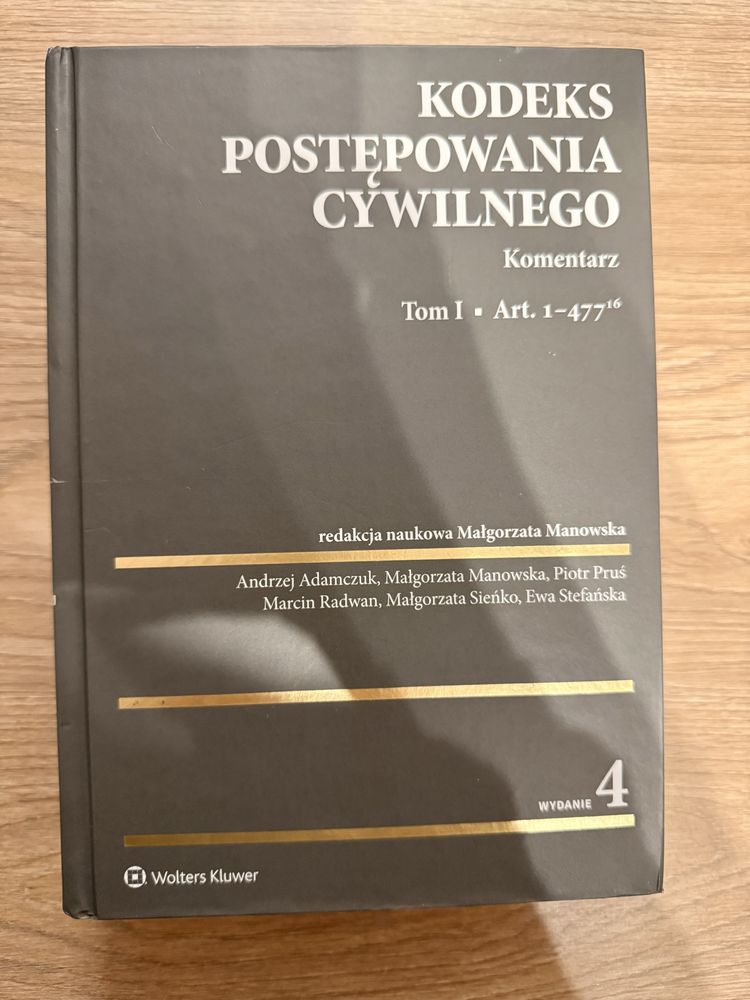 Kodeks Postępowania Cywilnego KPC Komentarz Małgorzata Manowska Tom I