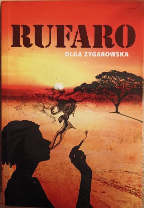 Rufaro" Olga Zygarowska