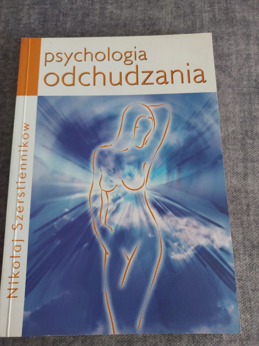 Psychologia odchudzania Nikołaj Szerstiennikow