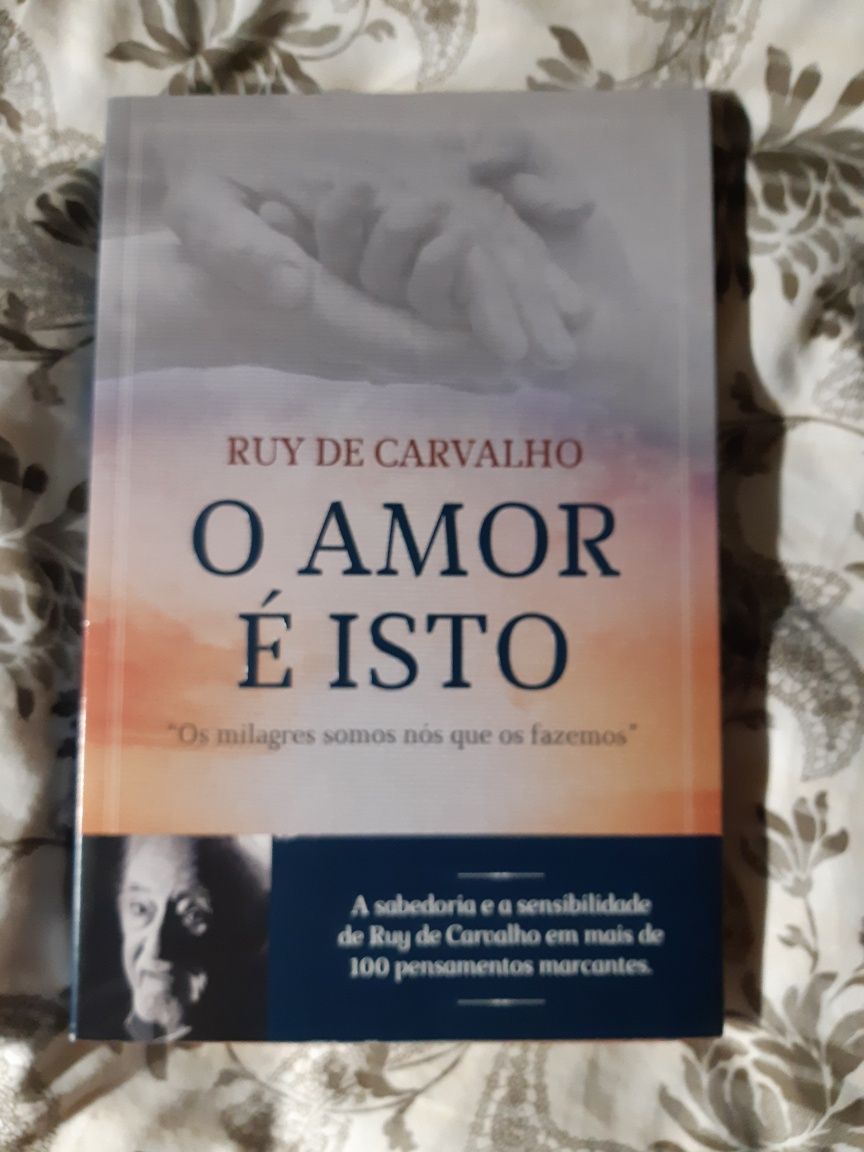 O amor é isto, Ruy de Carvalho