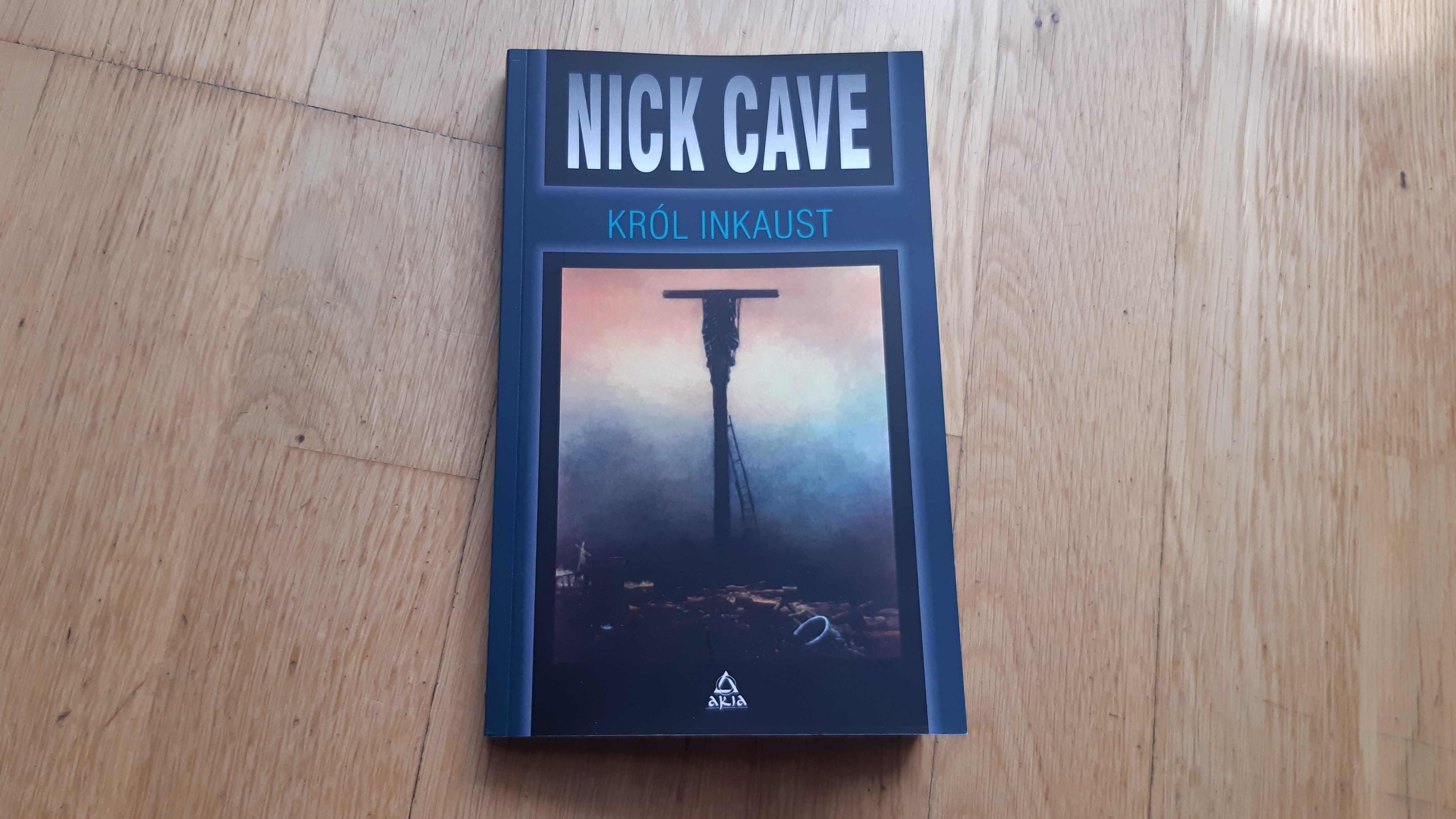 NICK CAVE Król Inkaust