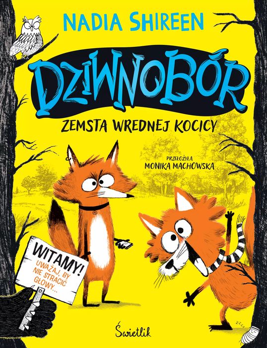 Dziwnobór. Tom 1. Zemsta wrednej kocicy. Świetlik. Nowy Produkt