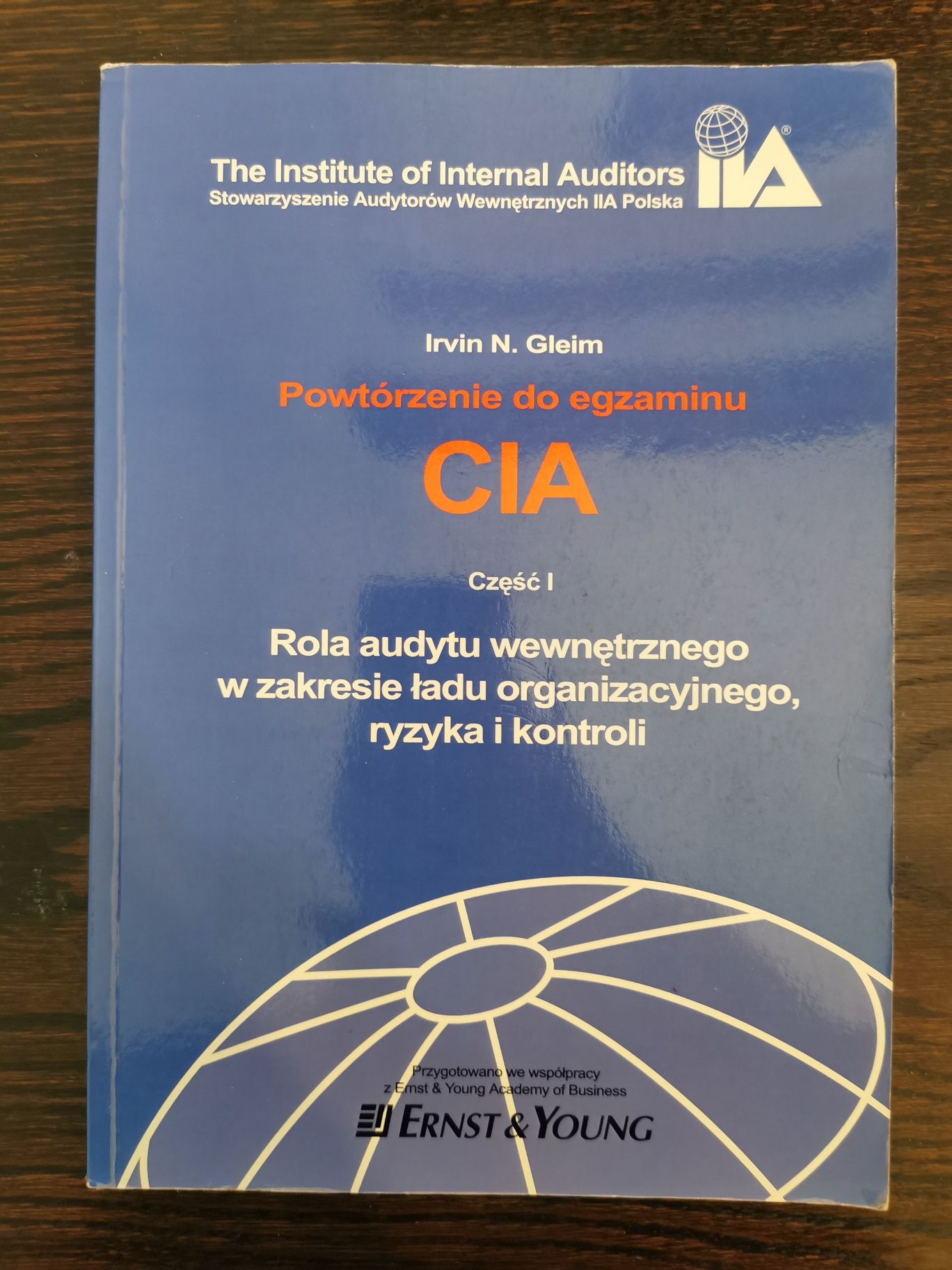 Powtórzenie do egzaminu CIA komplet 4 części - Irvin N. Gleim