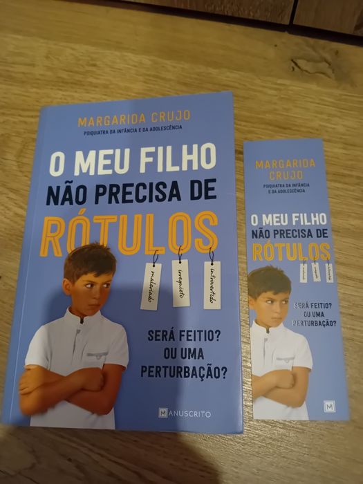 O meu filho não precisa de rótulos - Margarida Crujo