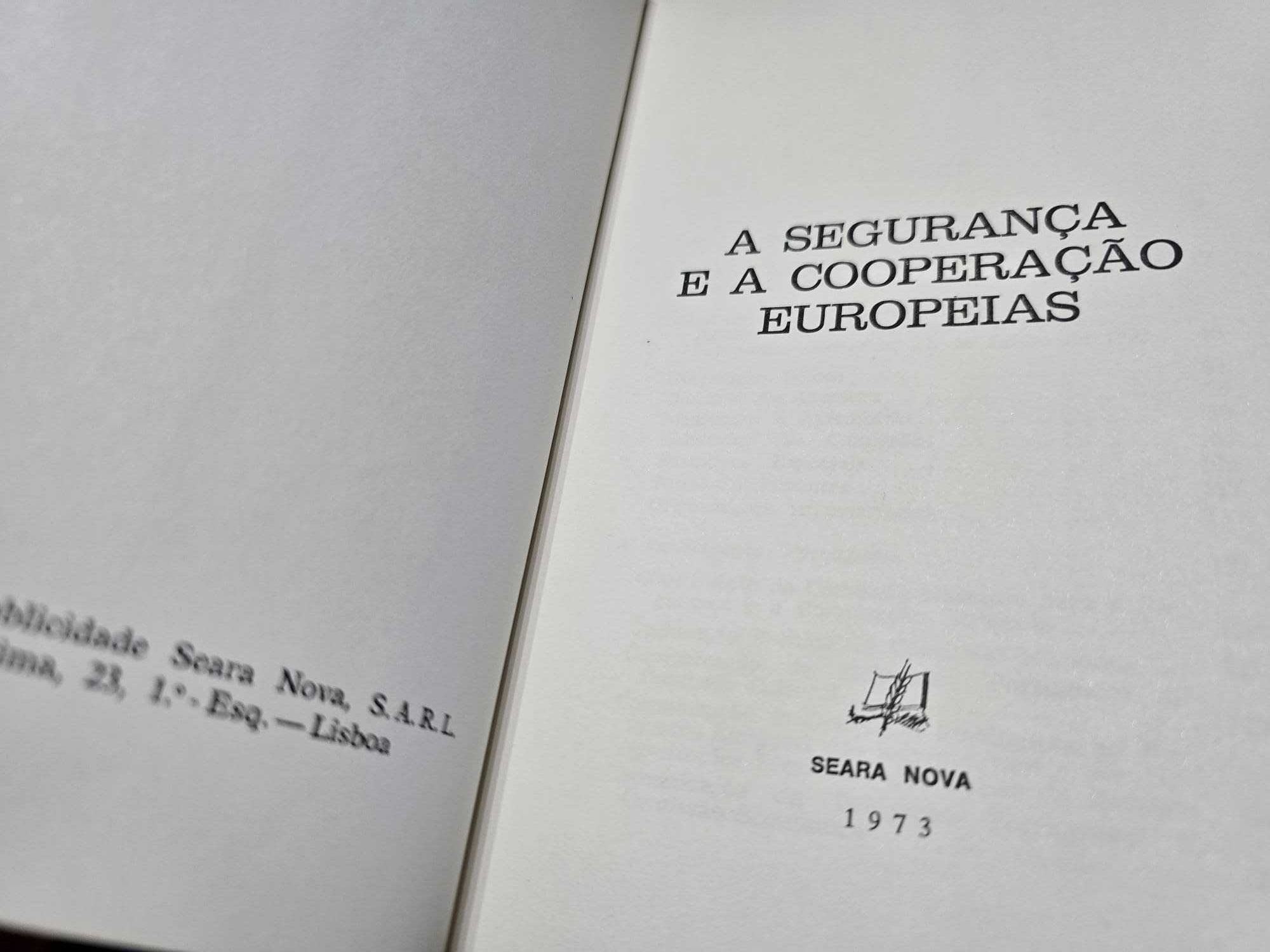 A Segurança e a Cooperação Europeias