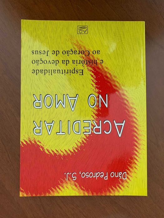 Acreditar no Amor - Dário Pedroso, S. J.