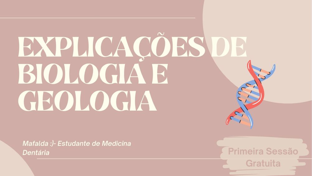 Explicação de Biologia e Geologia