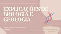 Explicação de Biologia e Geologia