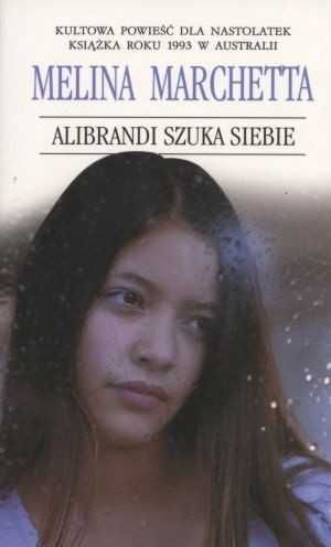 Alibrandi szuka siebie - Melina Marchetta