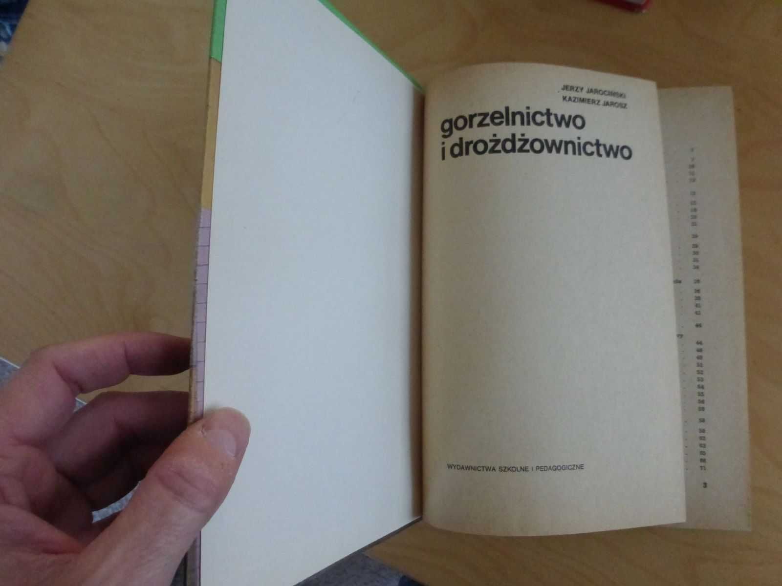 Gorzelnictwo i drożdżownictwo. Jerzy Jarociński Kazimierz Jarosz