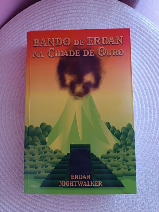 Livro "O bando de Erdan na cidade de ouro"