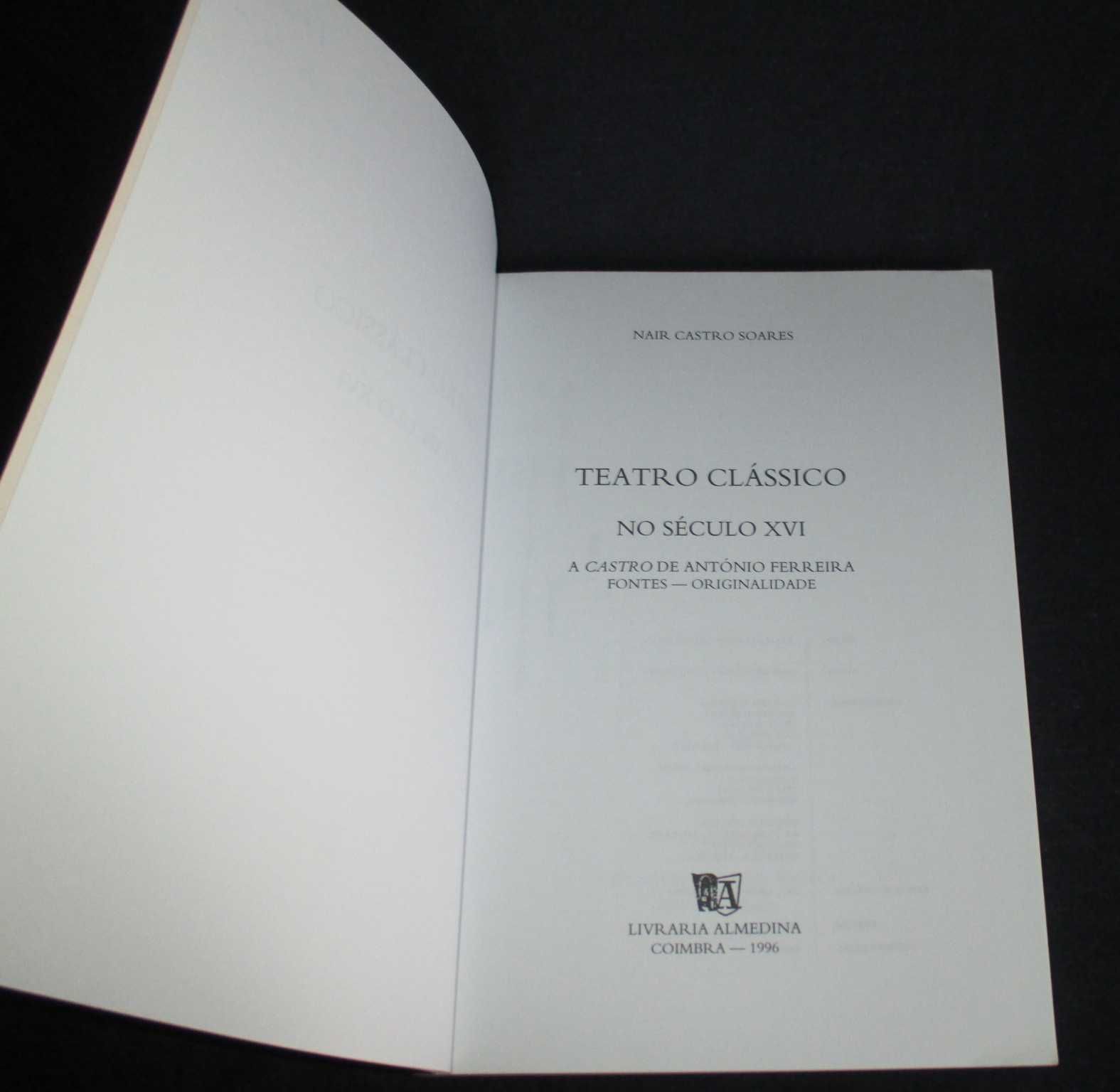 Livro Teatro Clássico no Século XVI A Castro de António Ferreira