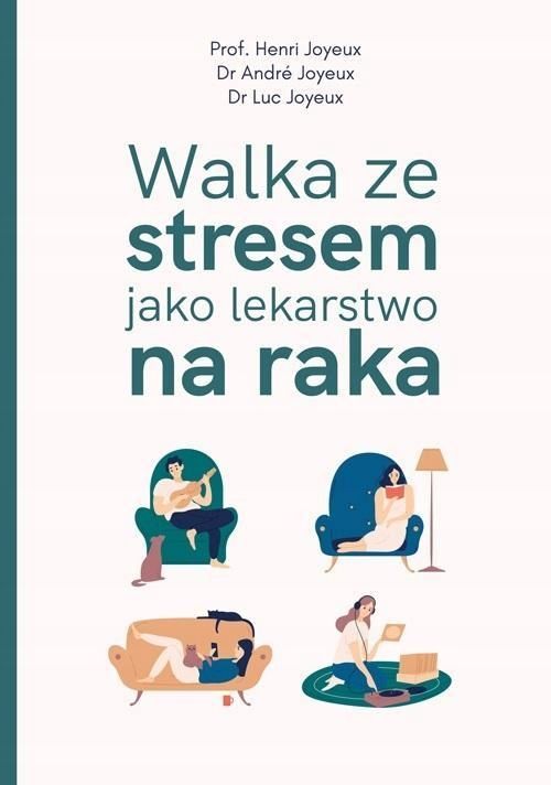 Walka Ze Stresem Jako Lekarstwo Na Raka