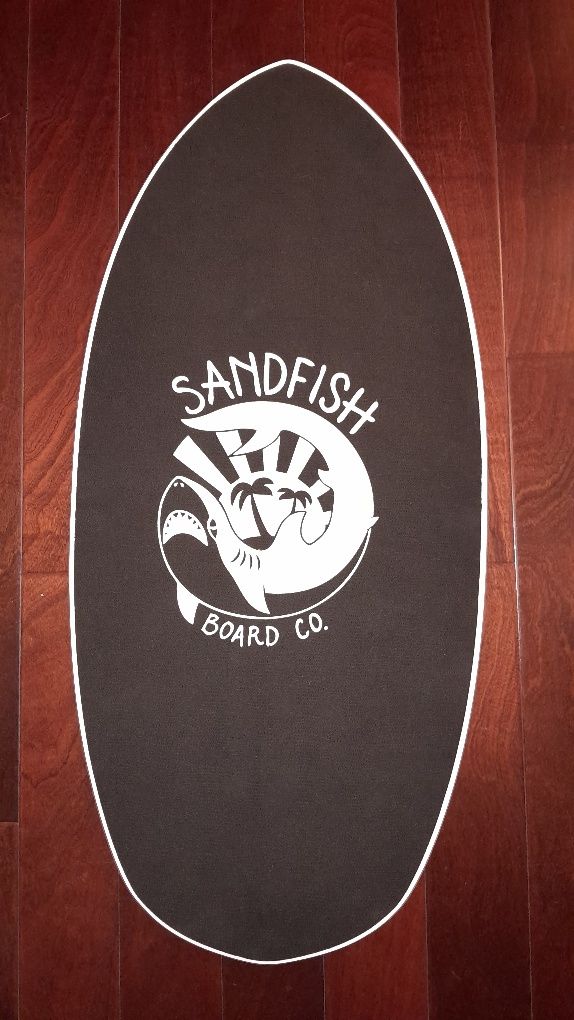 Skimboard
Sandfish
Foam Traction