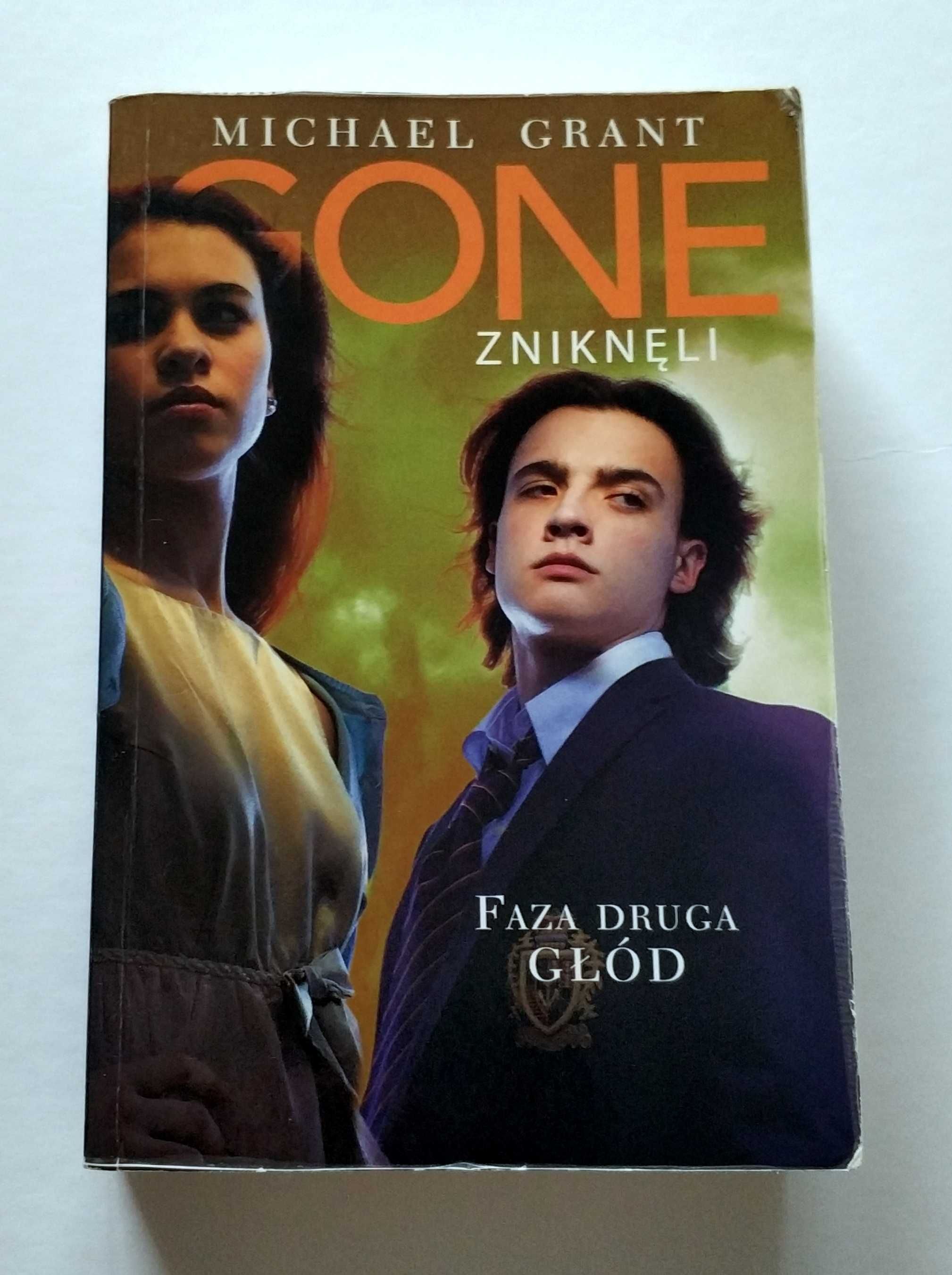 ZNIKNĘLI, Faza pierwsza NIEPOKÓJ, Faza druga GŁÓD, Michael Grant GONE