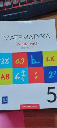 Matematyka wokół nas. Zbiór zadań do kl. 5