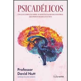 Psicadélicos, David Nutt