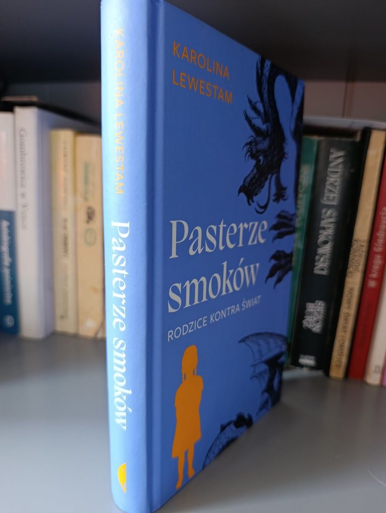 Pasterze smoków Karolina Lewestam