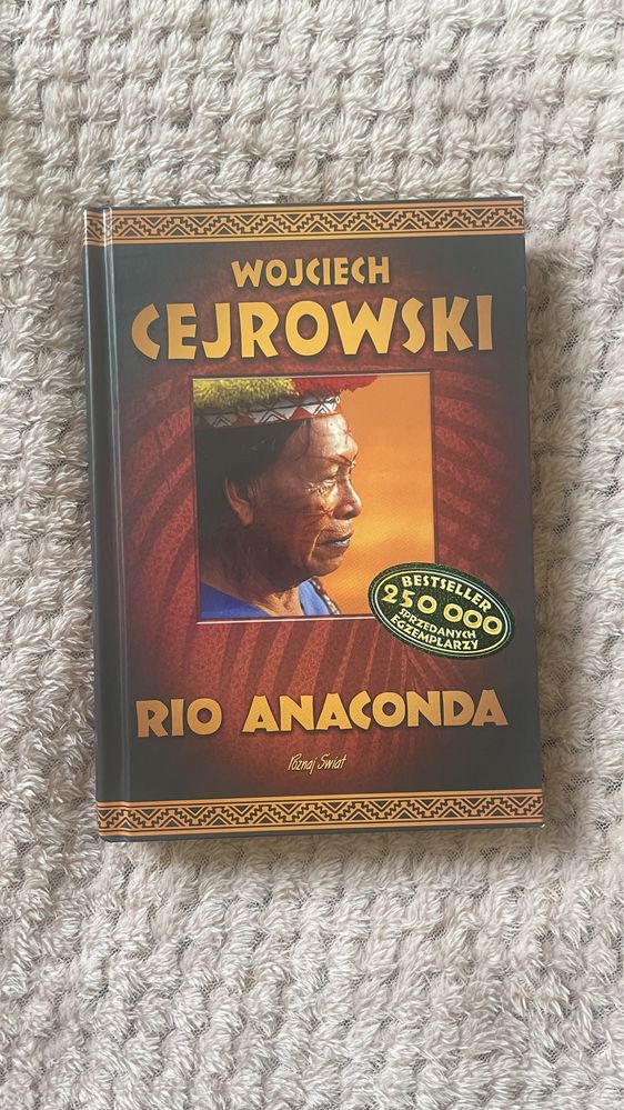 Wojciech Cejrowski Rio Anaconda twarda oprawa