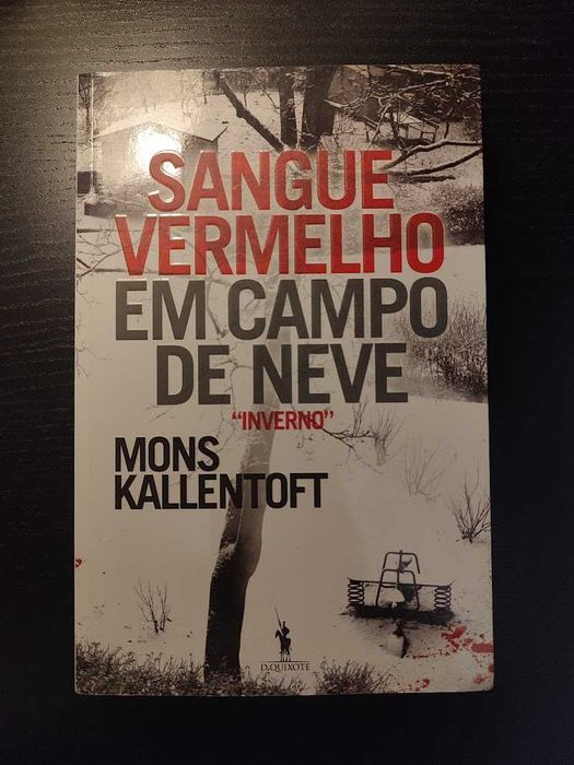 (Env. Incluído) Sangue Vermelho em Campo de Neve de Mons Kallentoft