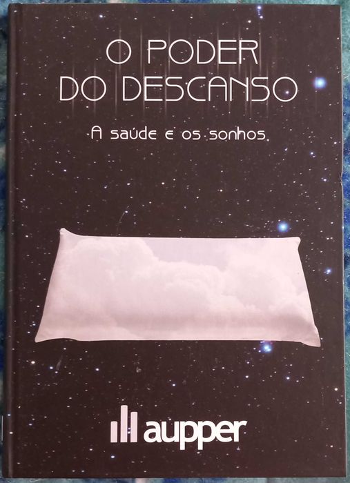 O Poder do Descanso - A Saude e os Sonhos - portes incluídos