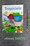 Tropiciele. Klasa 1. Część 1.
