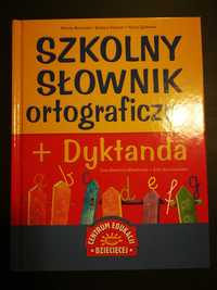 Szkolny słownik ortograficzny + dyktanda - Centrum Edukacji Dziecięcej