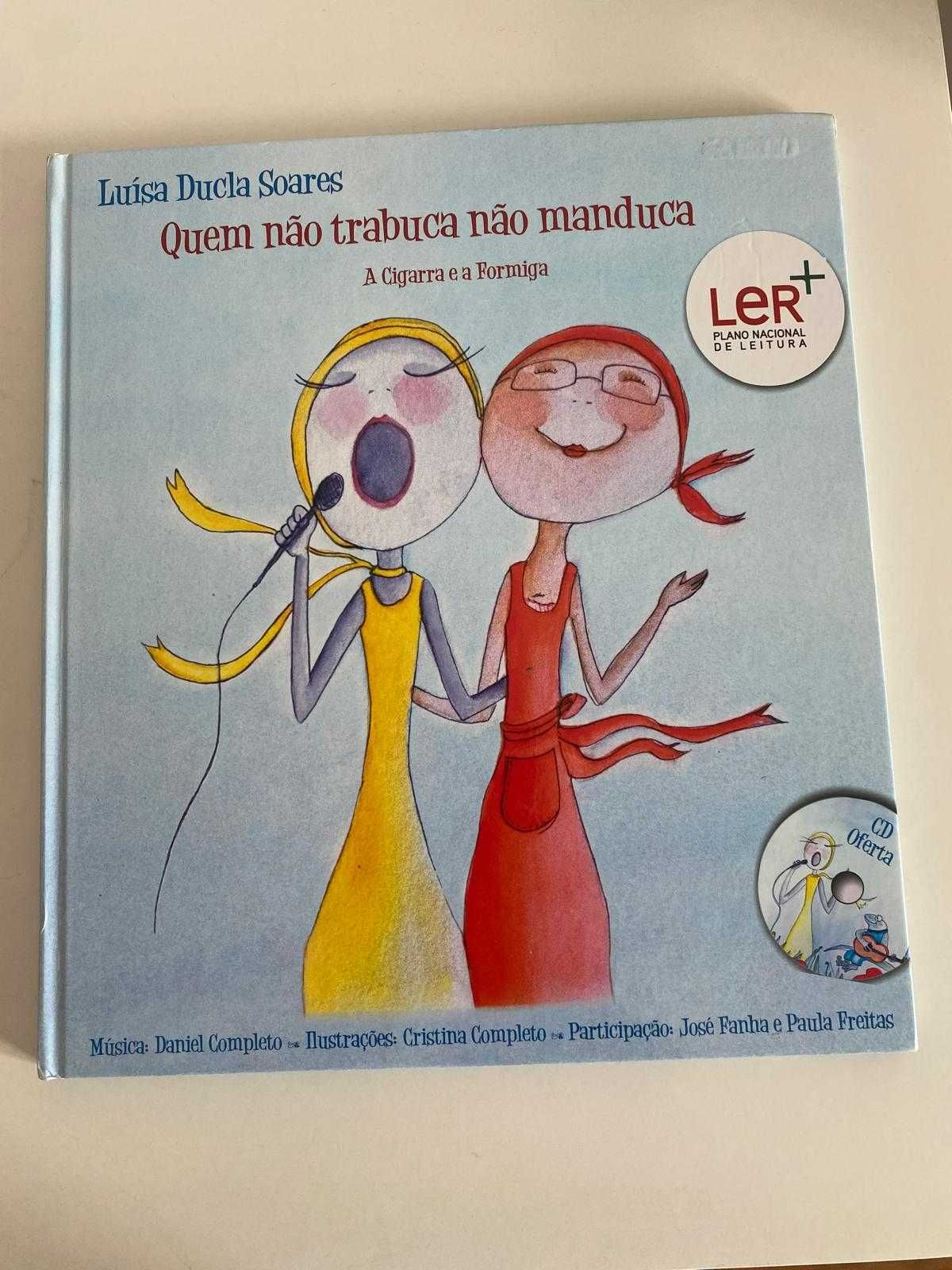 Quem Não Trabuca Não Manduca - A Cigarra e a Formiga