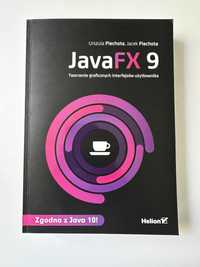 JavaFX 9. Tworzenie graficznych interfejsów użytkownika | Piechota