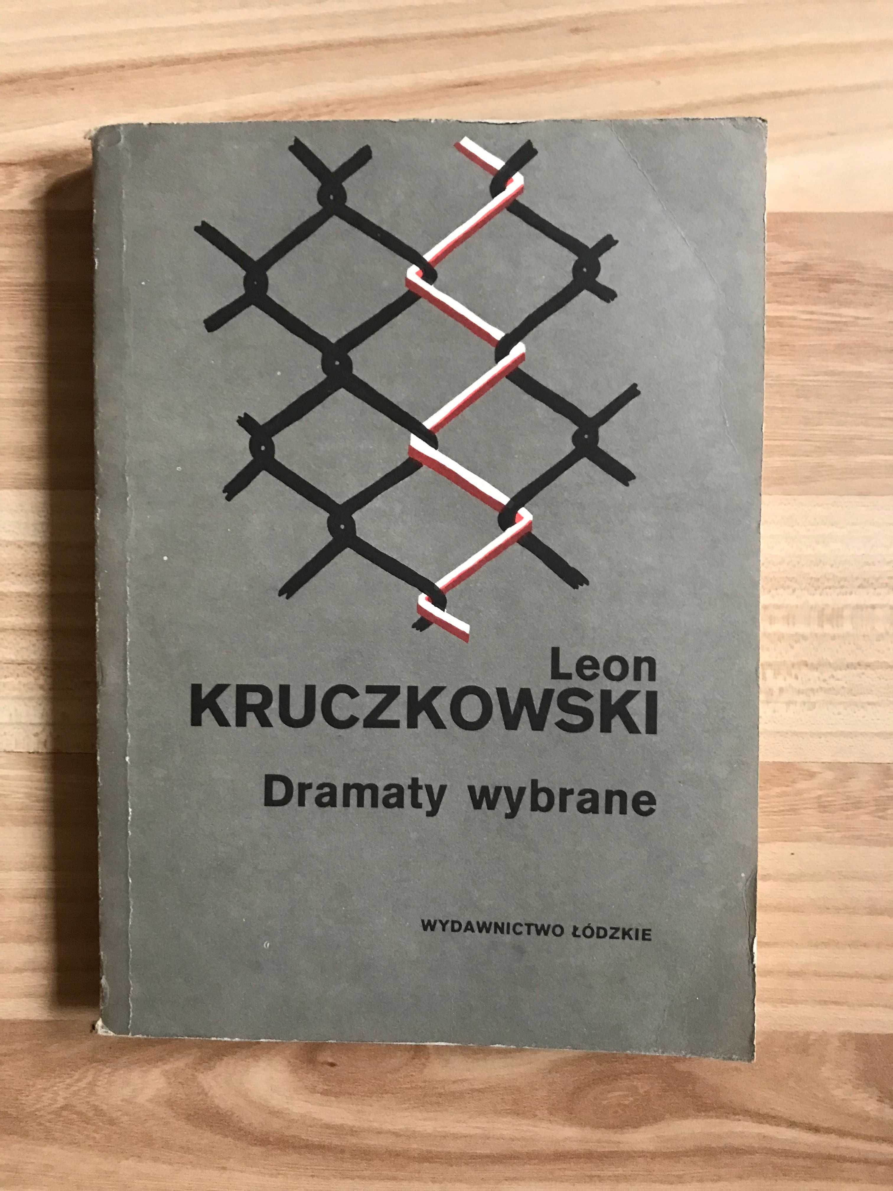 /Literatura wojenna obozowa/ Leon Kruczkowski - Dramaty wybrane