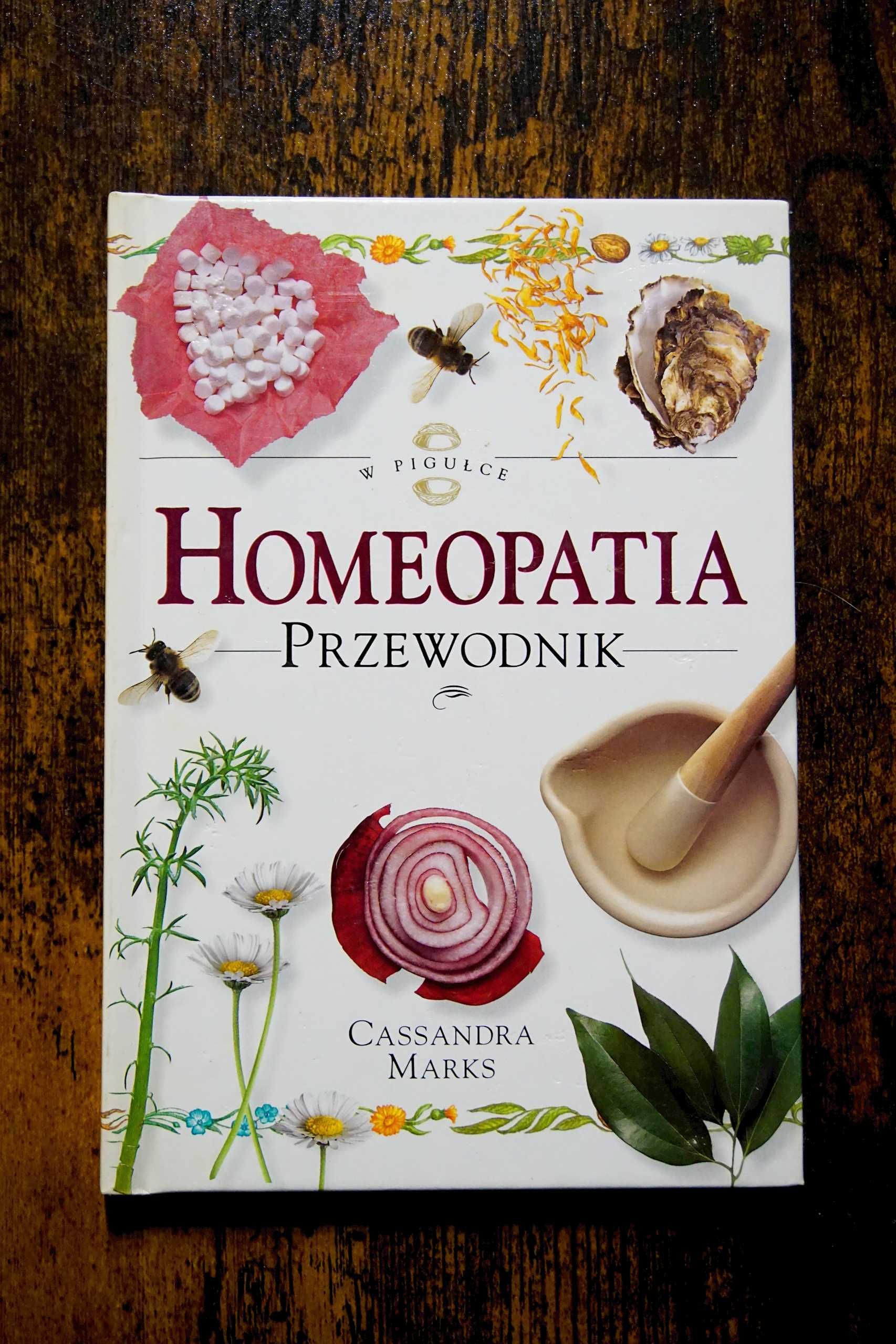 Homeopatia Przewodnik Cassandra Marks