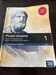 Podręcznik klasa 1 Ponad słowami cz.1 zakres podst. I rozsz.