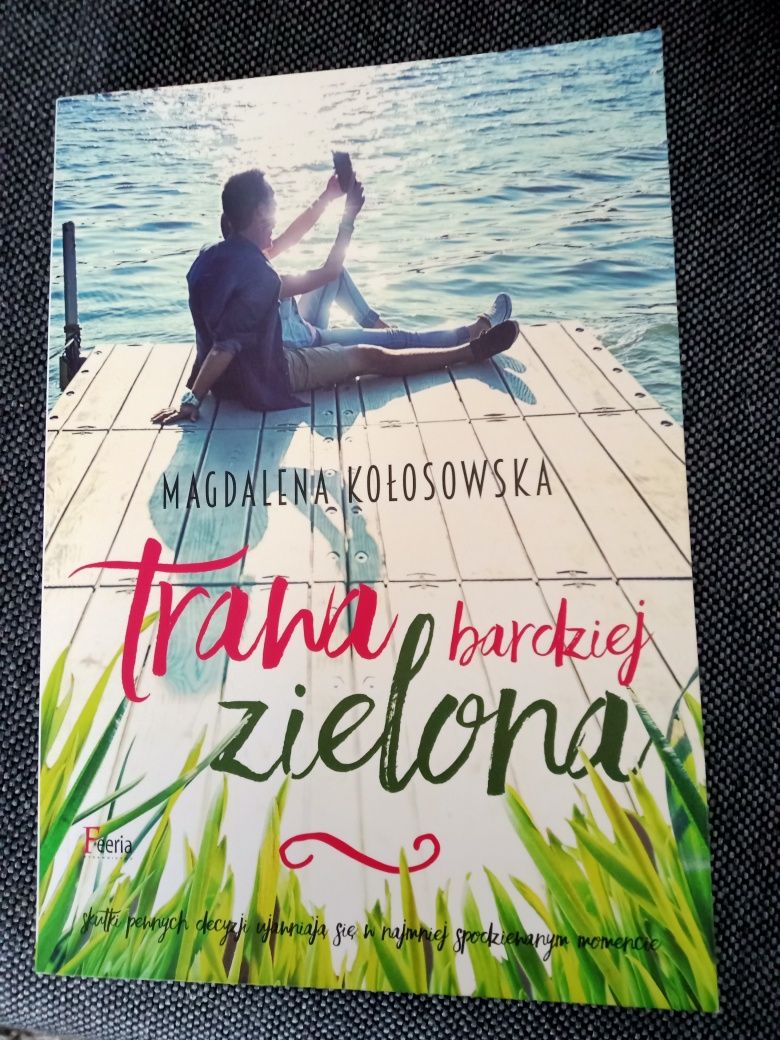 Książka "Trawa bardziej zielona" M. Kołosowska