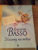 Adrienne Basso Skazany na miłość