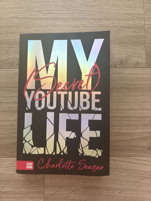 Książka ,,My Secret YouTube Life’’- Charlotte Seager