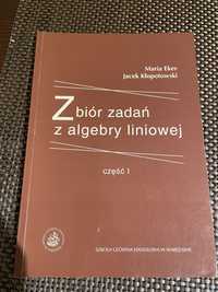 Zbior zadan z algebry liniowej, cz1