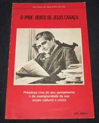 Livro O Prof. Bento de Jesus Caraça António de Sequeira Zilhão