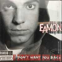 Cd - Eamon - I Don't Want You Back Rap Hip-hop 2004