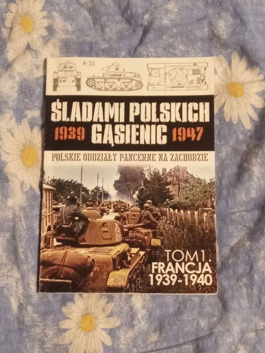Śladami Polskich gąsienic książka Tom1