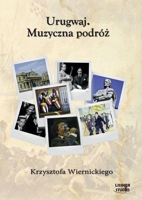 Urugwaj. Muzyczna Podróż. Audiobook