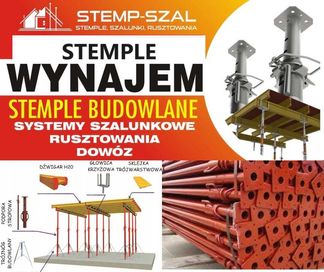 Wynajem Szalunków na Każdą Budowę -STEMP-SZAL stemple, rusztowania