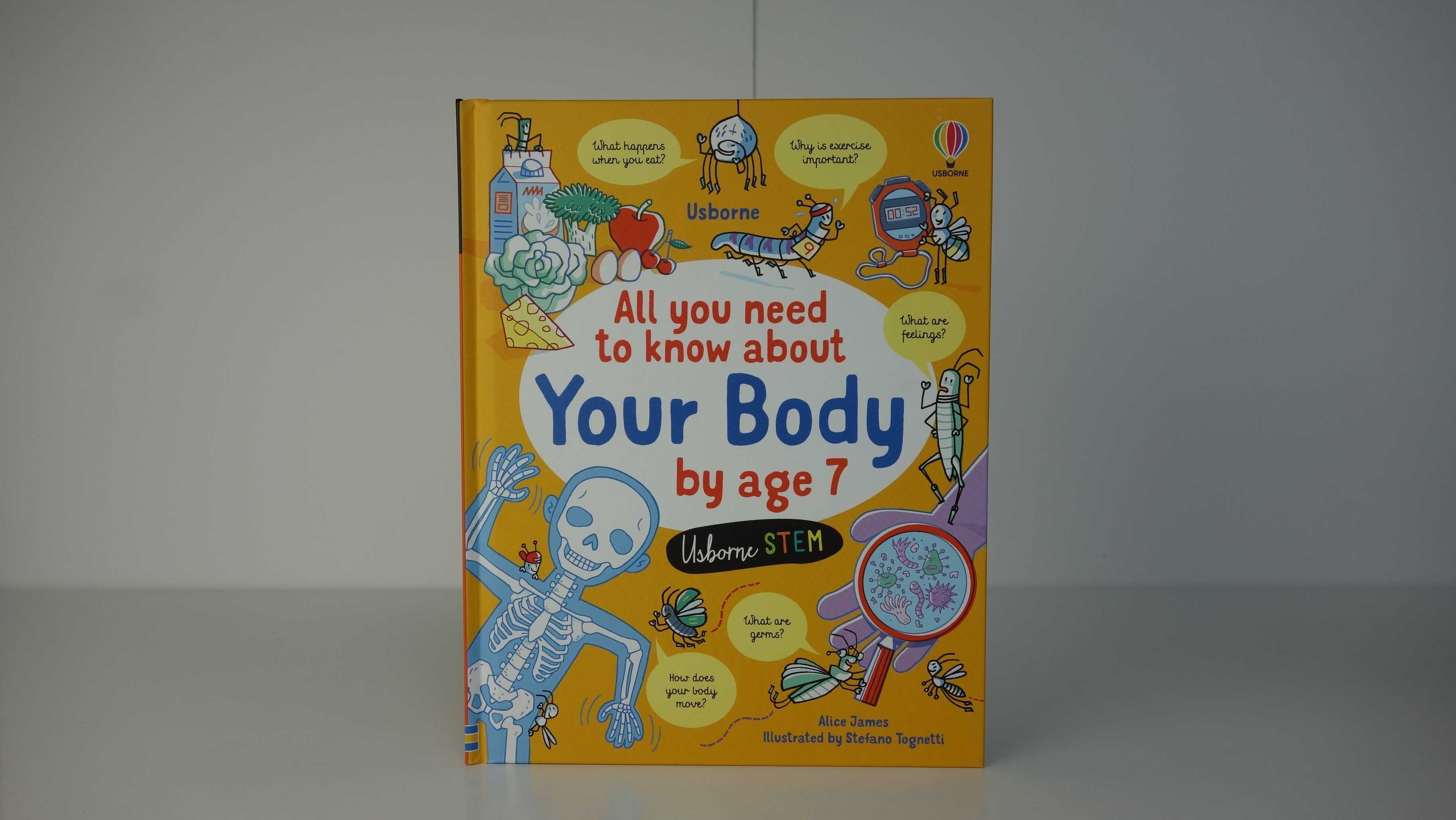 All you need to know about Your Body by age 7. USBORNE