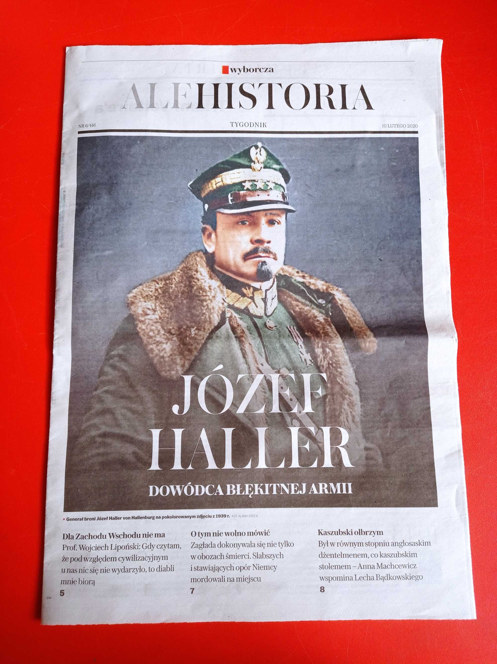 Gazeta Wyborcza ale Historia, nr 6, 10 lutego 2020, Józef Haller