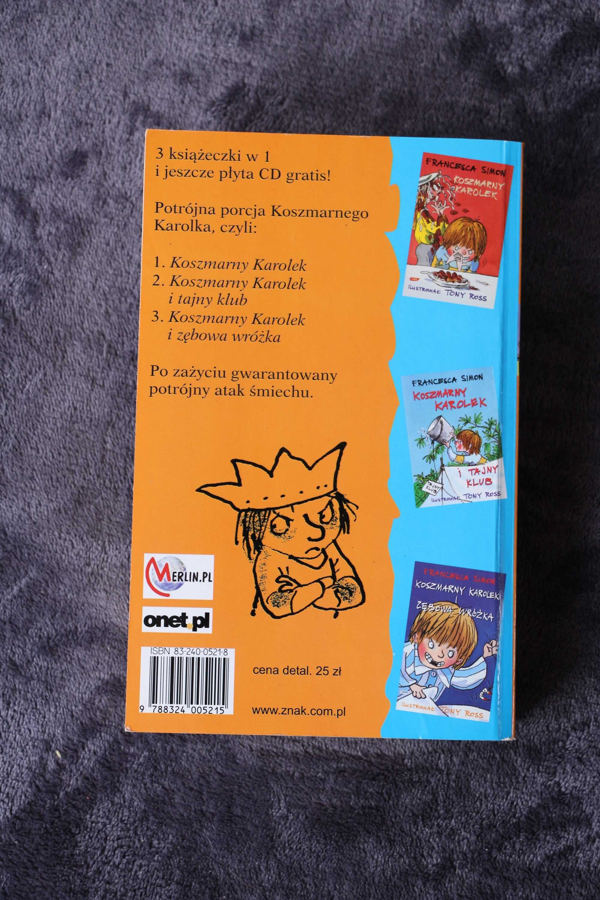 Koszmarny Karolek. Zabójczy Zbiorek - Francesca Simon