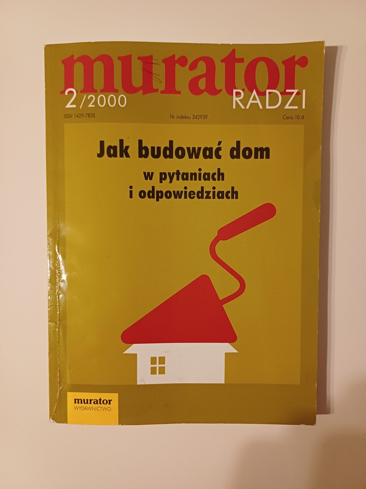 Murator. Jak budować dom