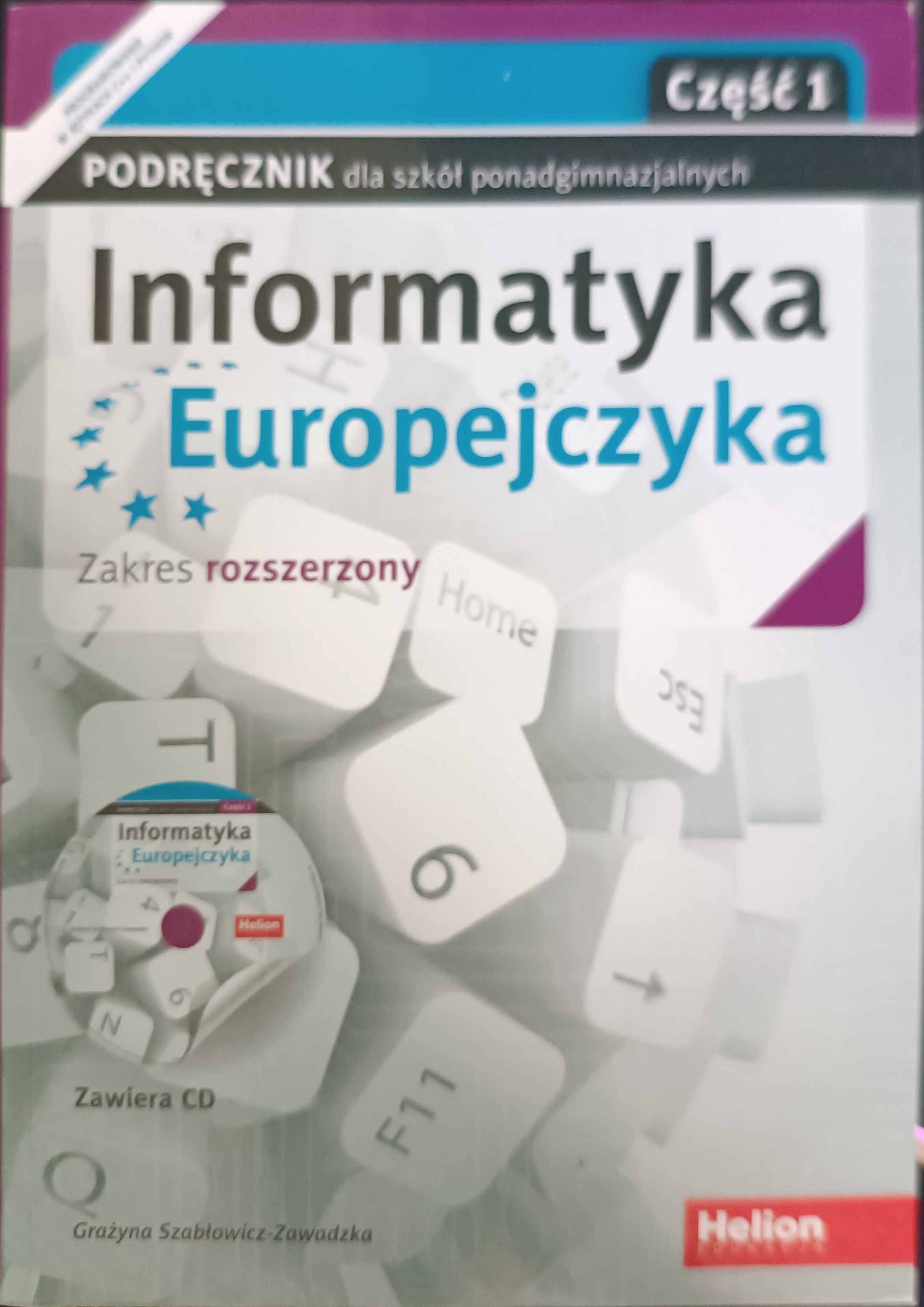 Podręcznik do informatyki "Informatyka Europejczyka" cz.1 klasa 1
