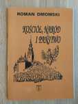 Kościół naród państwo, Roman Dmowski