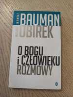 Z.Bauman, S.Obirek O Bogu i człowieku rozmowy, unikat, 2013