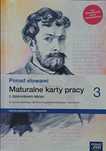 Ponad słowami, Maturalne karty pracy, klasa 3